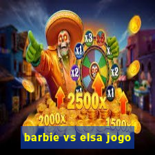 barbie vs elsa jogo